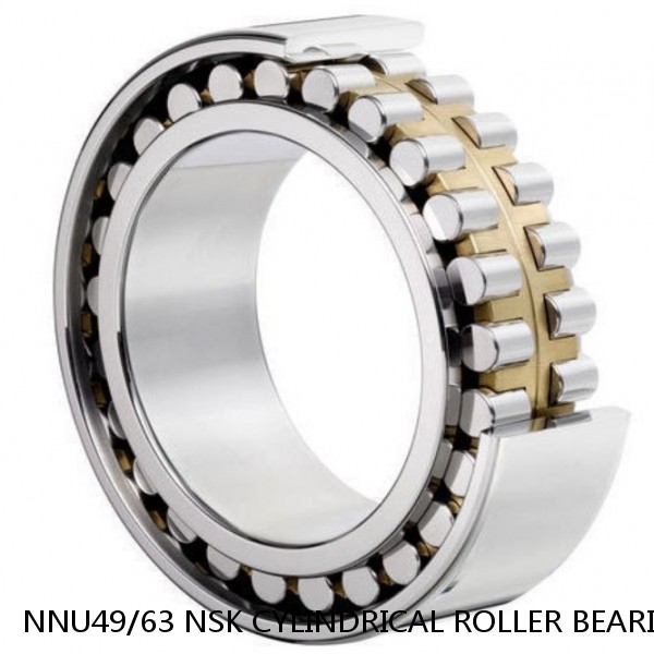 NNU49/63 NSK CYLINDRICAL ROLLER BEARING
